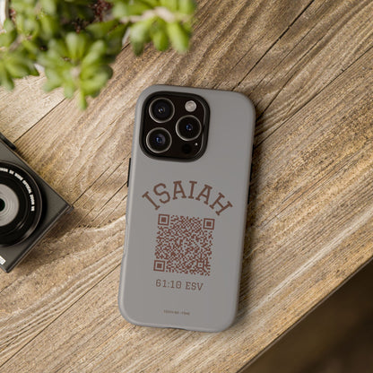 Isaiah 61:10 Phone Cases