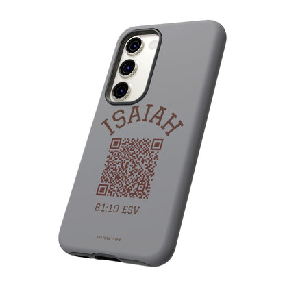 Isaiah 61:10 Phone Cases