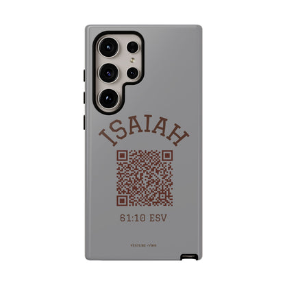 Isaiah 61:10 Phone Cases