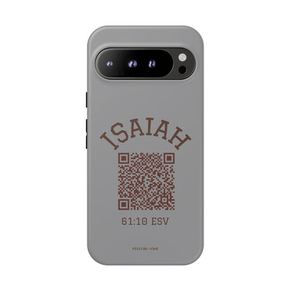 Isaiah 61:10 Phone Cases