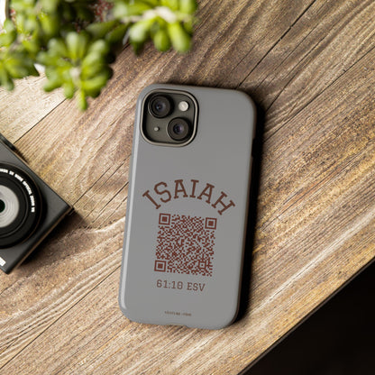 Isaiah 61:10 Phone Cases