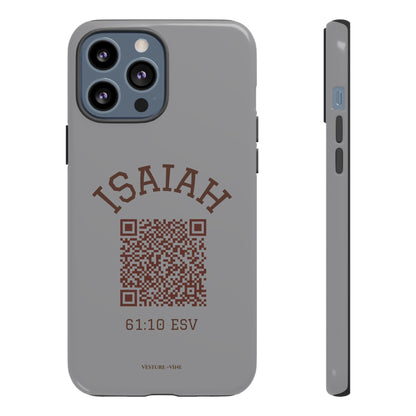 Isaiah 61:10 Phone Cases