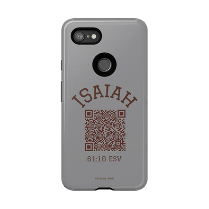 Isaiah 61:10 Phone Cases