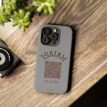Isaiah 61:10 Phone Cases