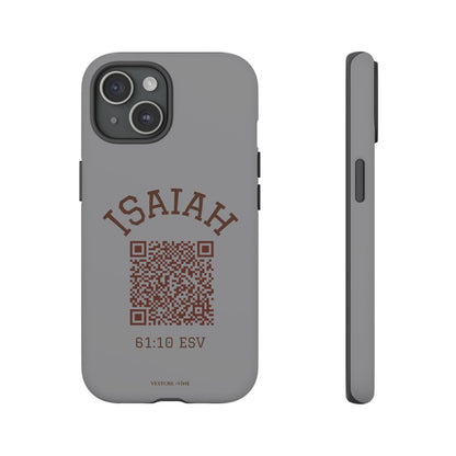 Isaiah 61:10 Phone Cases