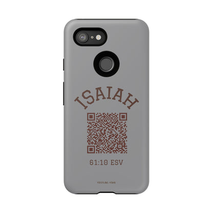 Isaiah 61:10 Phone Cases