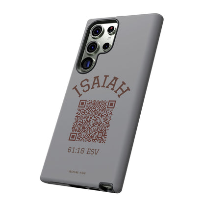 Isaiah 61:10 Phone Cases