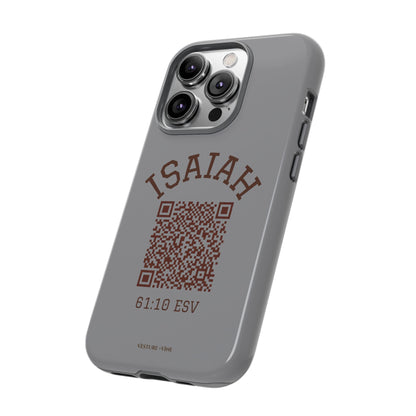 Isaiah 61:10 Phone Cases