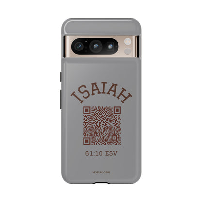 Isaiah 61:10 Phone Cases