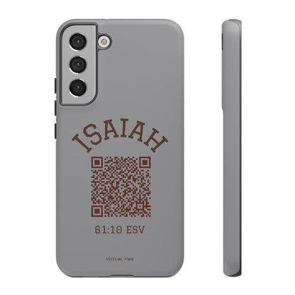Isaiah 61:10 Phone Cases