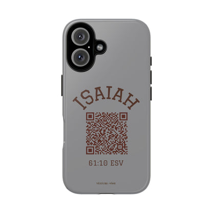 Isaiah 61:10 Phone Cases