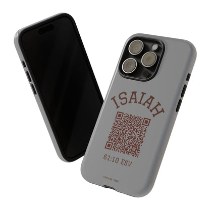 Isaiah 61:10 Phone Cases