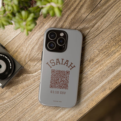 Isaiah 61:10 Phone Cases