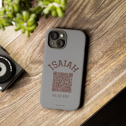 Isaiah 61:10 Phone Cases