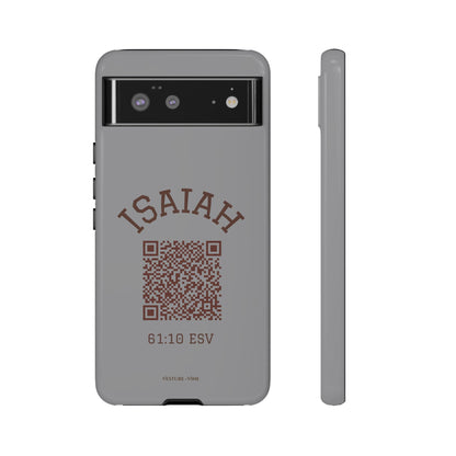 Isaiah 61:10 Phone Cases