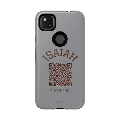 Isaiah 61:10 Phone Cases