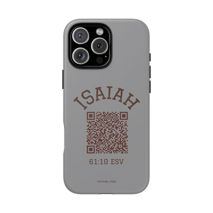 Isaiah 61:10 Phone Cases