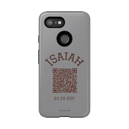 Isaiah 61:10 Phone Cases