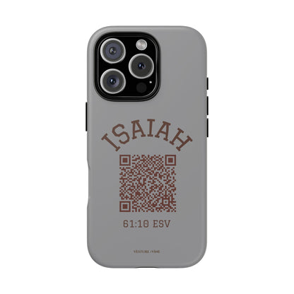 Isaiah 61:10 Phone Cases