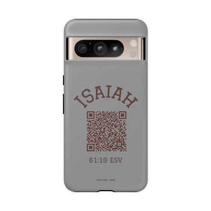 Isaiah 61:10 Phone Cases